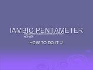 IAMBIC PENTAMETER