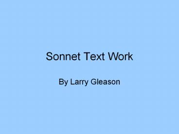 Sonnet Text Work