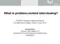 What is problem-centred interviewing? PowerPoint PPT Presentation