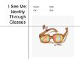 I See Me: Identity Through Glasses PowerPoint PPT Presentation