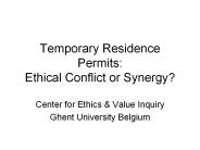 Temporary Residence Permits: Ethical Conflict or Synergy?