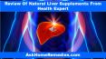 Review Of Natural Liver Supplements From Health Expert PowerPoint PPT Presentation