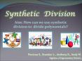 Synthetic Division PowerPoint PPT Presentation