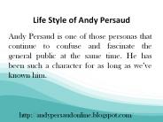 Life Style of Andy Persaud