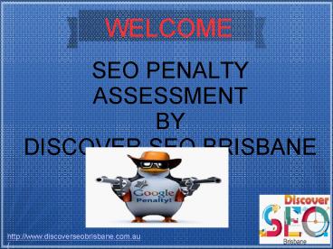 SEO Penalty Assessment Brisbane