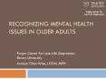 RECOGNIZING MENTAL HEALTH ISSUES IN OLDER ADULTS PowerPoint PPT Presentation