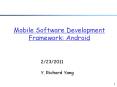 Mobile Software Development Framework: Android PowerPoint PPT Presentation