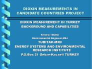 DIOXIN MEASUREMENTS IN CANDIDATE COUNTRIES PROJECT