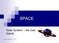 SPACE PowerPoint PPT Presentation