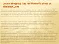 Online Shopping Tips for Women's Shoes at Madelast.Com