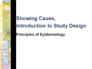 Showing Cause, Introduction to Study Design