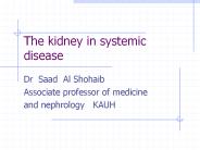 The kidney in systemic    disease