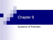 Systems of Particles
