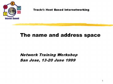 The name and address space