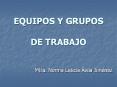 EQUIPOS Y GRUPOS DE TRABAJO PowerPoint PPT Presentation