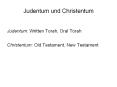 Judentum und Christentum PowerPoint PPT Presentation