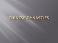 Chinese%20Dynasties PowerPoint PPT Presentation