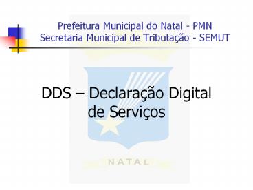 Prefeitura Municipal do Natal - PMN Secretaria Municipal de Tributa