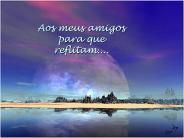 Aos meus amigos