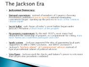 Jacksonian Democracy: