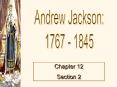 Andrew Jackson PowerPoint PPT Presentation