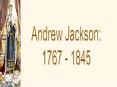 Andrew Jackson PowerPoint PPT Presentation