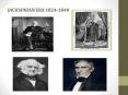 JACKSONIAN ERA 1824-1840 PowerPoint PPT Presentation