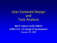 User Centered Design and Task Analysis