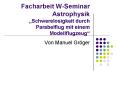 Facharbeit W-Seminar Astrophysik  PowerPoint PPT Presentation