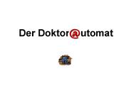 Der Doktorautomat