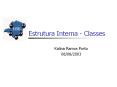 Estrutura Interna - Classes PowerPoint PPT Presentation