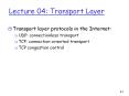 Lecture 04: Transport Layer PowerPoint PPT Presentation