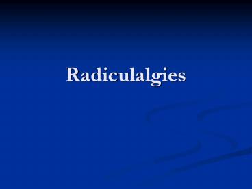 Radiculalgies