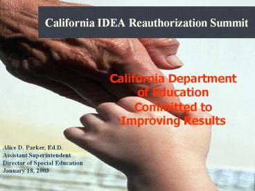California%20IDEA%20Reauthorization%20Summit