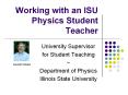 Working with an ISU Physics Student Teacher PowerPoint PPT Presentation