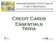 Understanding Your Credit Card Essentials Family Economics PowerPoint PPT Presentation