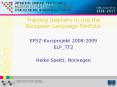 Training teachers to use the European Language Portfolio PowerPoint PPT Presentation
