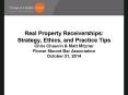 Real Property Receiverships: Strategy, Ethics, and Practice Tips Chris Chauvin PowerPoint PPT Presentation