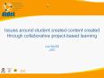 Issues around student created content created through collaborative project-based learning Lou McGill JISC PowerPoint PPT Presentation