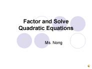 Factor and Solve Quadratic Equations