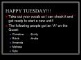 HAPPY TUESDAY!!! PowerPoint PPT Presentation