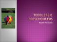 TODDLERS%20 PowerPoint PPT Presentation