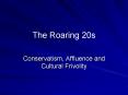 The Roaring 20s PowerPoint PPT Presentation