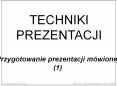 Techniki Prezentacji PowerPoint PPT Presentation