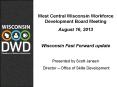 West Central Wisconsin Workforce Development Board Meeting PowerPoint PPT Presentation