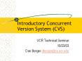 Introductory Concurrent Version System (CVS) PowerPoint PPT Presentation