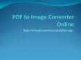 PDF to Image Converter Tool (1) PowerPoint PPT Presentation