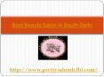 Best Beauty Salon in South Delhi (1) PowerPoint PPT Presentation