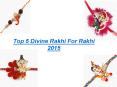 Top 5 Divine Rakhi For Rakhi 2015 PowerPoint PPT Presentation