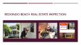 Redondo Beach real estate inspection (1) PowerPoint PPT Presentation